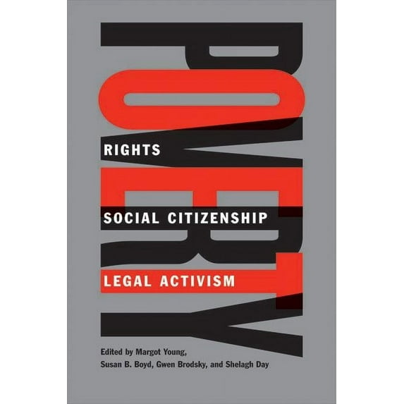 Law and Society: Poverty : Rights, Social Citizenship, and Legal Activism (Hardcover)
