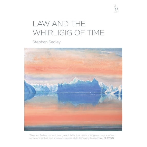 Law and the Whirligig of Time, (Paperback)