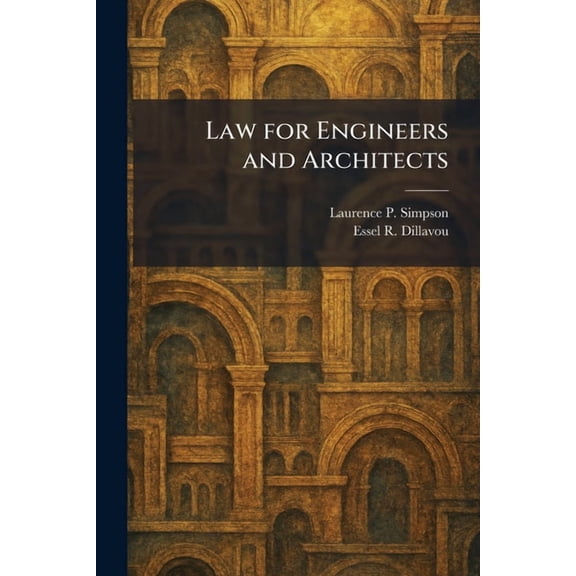 Law for Engineers and Architects, (Paperback)