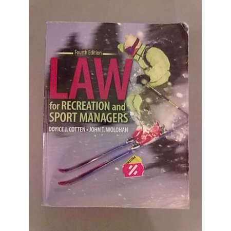 Pre-Owned Law for Recreation and Sport Managers (Paperback) 0757530451 9780757530456