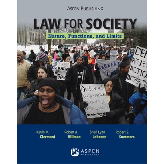 Pre-Owned Law for Society: Nature, Functions, and Limits (Hardcover) 0735568537 9780735568532