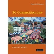 Law in Context EC Competition Law, Paperback