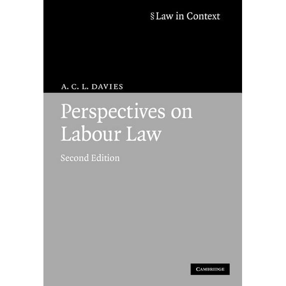 Law in Context Perspectives on Labour Law, (Paperback)