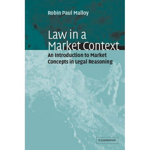 Law in a Market Context, (Paperback)