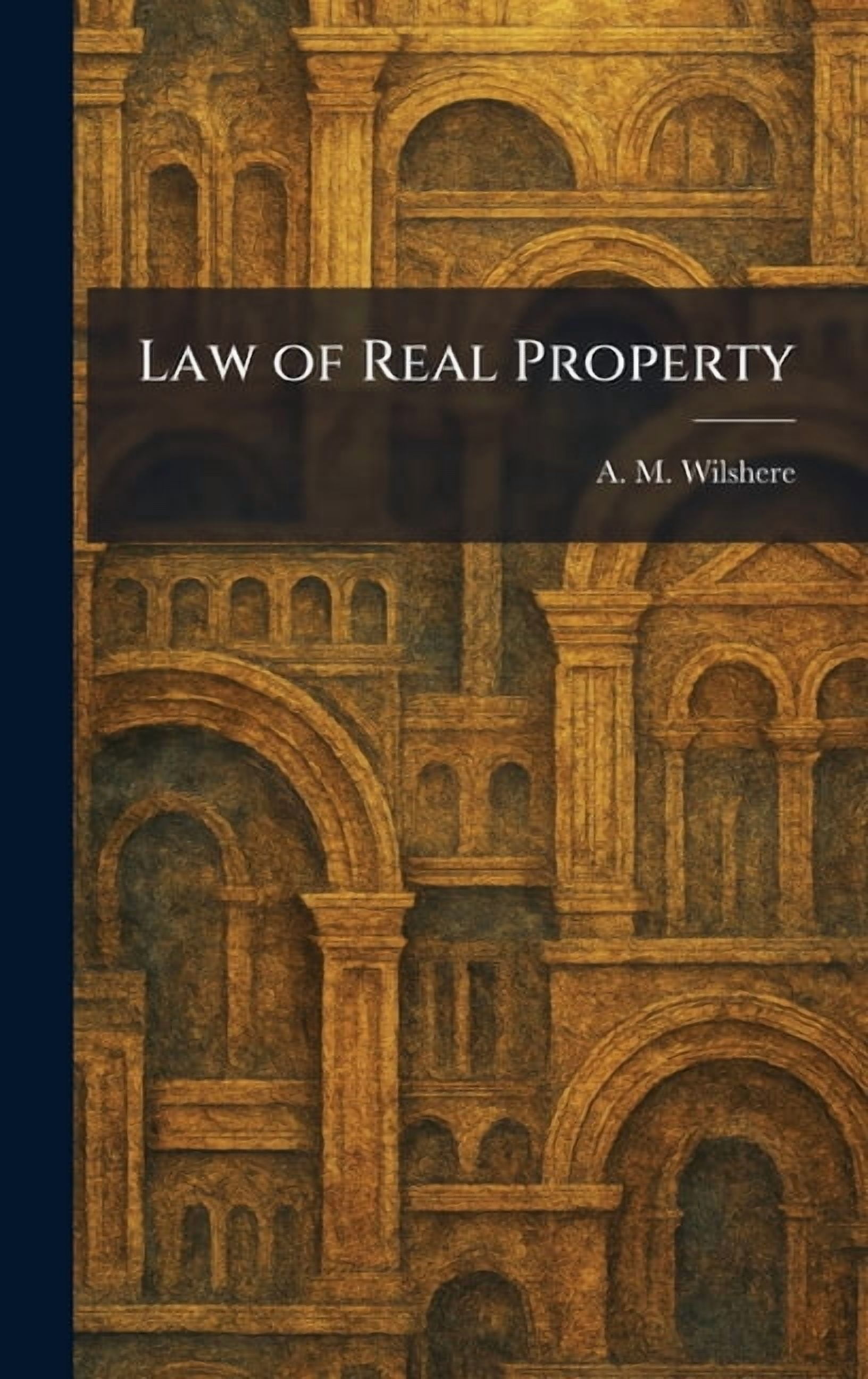 Law of Real Property, (Hardcover)