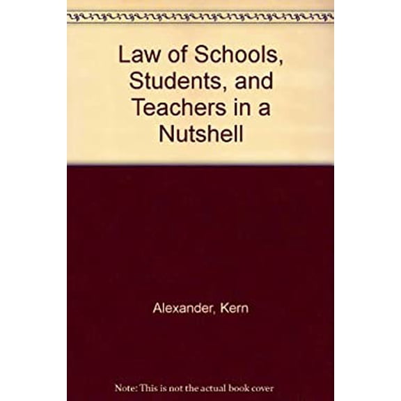 Pre-Owned Law of Schools Students and Teachers (Hardcover) 0314805559 9780314805553