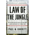 thumbnail image 1 of Law of the Jungle: The $19 Billion Legal Battle Over Oil in the Rain Forest and the Lawyer Who'd Stop at Nothing to Win, (Paperback), 1 of 1