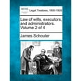 thumbnail image 1 of Law of wills, executors, and administrators. Volume 2 of 4 (Paperback), 1 of 1