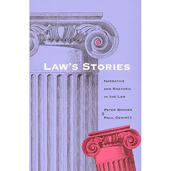 Pre-Owned Law's Stories: Narrative and Rhetoric in the Law Paperback