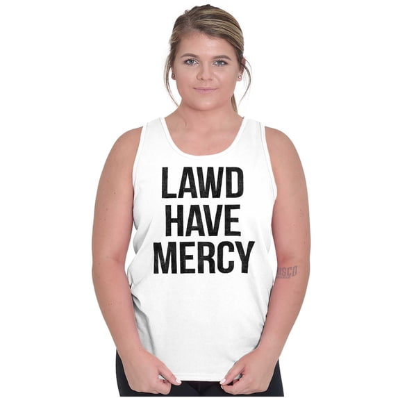Lawd Have Mercy Funny South Country Tank Top T Shirts Men Women Brisco Brands S
