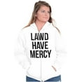 thumbnail image 1 of Lawd Have Mercy Funny South Country Zip Up Hoodie Men's Women's Brisco Brands S, 1 of 6