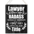thumbnail image 1 of Lawer Quote Wood Sign Lawer Because Badass Miracle Worker Wooden Signs Rustic Hanging Plaque Home Wall Art 8x10 Sign Wall Decor for Home Office, 1 of 3