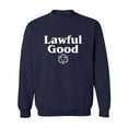thumbnail image 1 of Lawful Good Crewneck Sweatshirt, 1 of 3