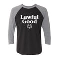 thumbnail image 1 of Lawful Good Unisex 3/4 Sleeve Baseball Raglan Tee, 1 of 3