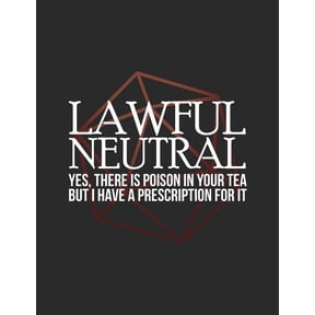 Lawful Neutral: RPG Alignment Themed Mapping and Notes Note (Paperback)
