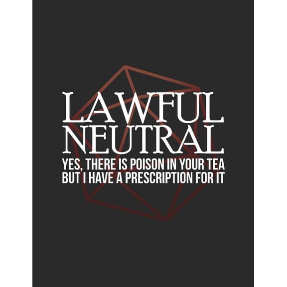 Lawful Neutral : RPG Alignment Themed Mapping and Notes Note (Paperback)
