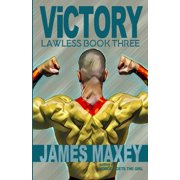 Lawless Victory Lawless Book Three, Book 3, Paperback
