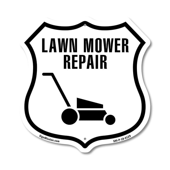 Lawn Mower Repair 12 inch X 12 inch Shield Shaped Commercial Grade Plastic Sign Weather Resistant Made in the USA