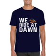 thumbnail image 1 of Lawn Mowing Humor We Ride At Dawn Funny Yard Work Quote T-Shirt, for men & women, up to size 5XL, 1 of 3