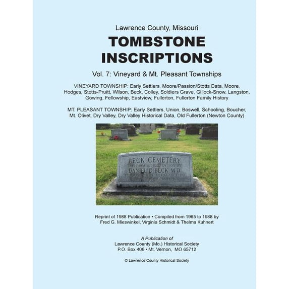 Lawrence County Missouri Tombstone Inscriptions Vol. 7 (Paperback)