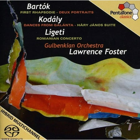 Lawrence Foster - First Rhapsodie: Deux Portraits / Dances from - Music & Performance - SACD