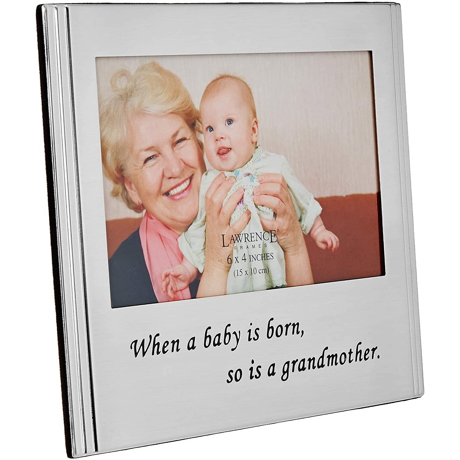Lawrence Frames When a Baby is born so is a Grandmother Silver Plated