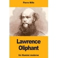 thumbnail image 1 of Lawrence Oliphant: Un IlluminÃ© moderne, (Paperback), 1 of 1