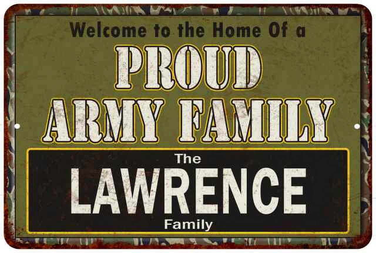 Lawrence Sign Lawrence Proud Army Family Sign Gift 8x12 Metal Sign 108120023219 ...