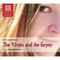 thumbnail image 1 of Pre-Owned Lawrence: The Virgin And The Gypsy (Unabridged) (Naxos Complete Classics) (Classic Fiction) Paperback, 1 of 1