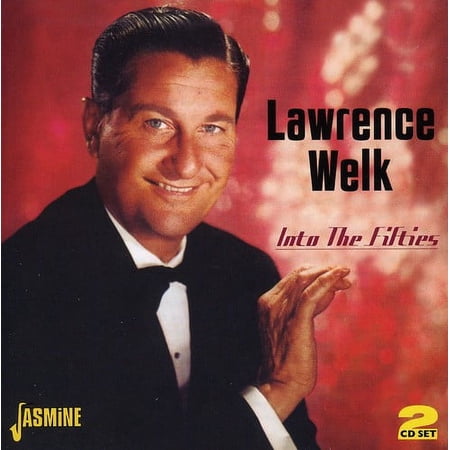 Lawrence Welk - In to the Fifties - Music & Performance - CD
