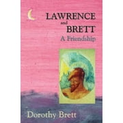 Lawrence and Brett Softcover A Friend Dorothy Brett Paperback