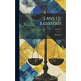 thumbnail image 1 of Laws Of Barbados; Volume 1 (Hardcover), 1 of 1