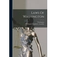 thumbnail image 1 of Laws Of Washington, (Paperback), 1 of 1