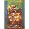 thumbnail image 1 of Pre-Owned Laws & Regulations for California LMFTs and LPCCs: A Desk Reference for Licensed Clinicians, Associates and Trainees, 1 of 1