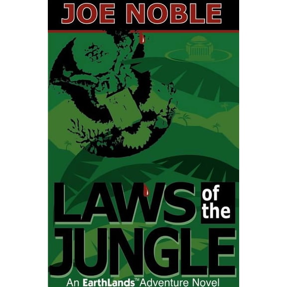 Laws of the Jungle: An Earthlands Adventure Novel, (Paperback)