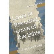 Laws of the Land, Laws of the Bible, Paperback