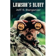 Lawsons Bluff, Hardcover