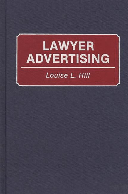 Lawyer Advertising, (Hardcover)