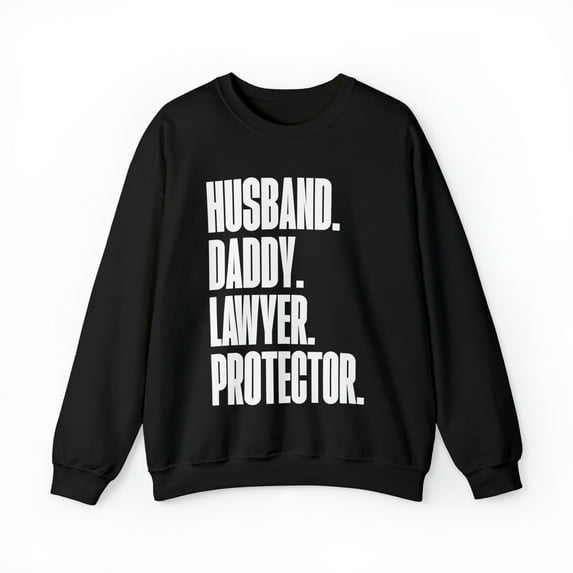 Lawyer Dad Fathers Day Birthday Ideas Sweatshirt, Gifts, Crewneck