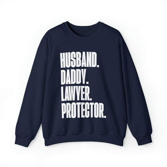 Lawyer Dad Fathers Day Birthday Ideas Sweatshirt, Gifts, Crewneck