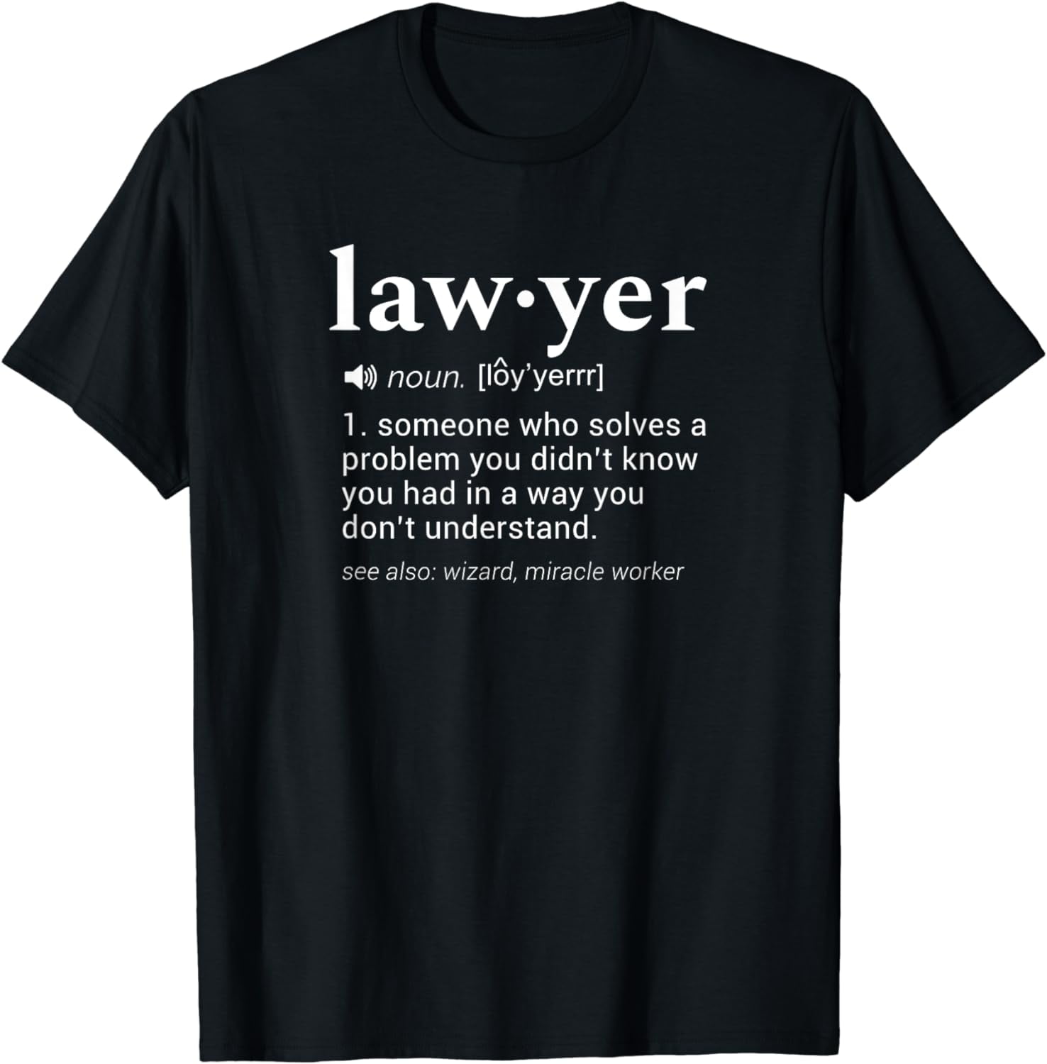 Lawyer Dictionary Definition Funny Gag Design for Lawyers TShirt