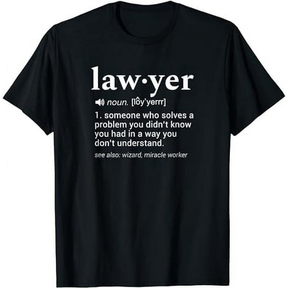 Lawyer Dictionary Definition Funny Gag Design for Lawyers T-Shirt