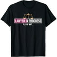 thumbnail image 1 of Lawyer In Progress T-shirt Funny Law School Student Tee Gift T-Shirt, 1 of 7
