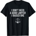 thumbnail image 1 of Lawyer Parent Shirts My Son Daughter Law School Graduation T-Shirt, 1 of 3