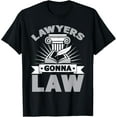 thumbnail image 1 of Lawyer Prosecuting Defense Criminal Attorney Trial Court T-Shirt, 1 of 4