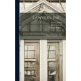 thumbnail image 1 of Lawyers, Inc.: Partners in Plant Pathology, Horticulture, and Marriage: Oral History Transcript / 199, (Hardcover), 1 of 1