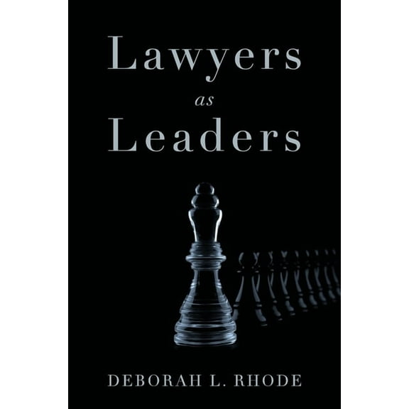 Lawyers as Leaders, (Paperback)