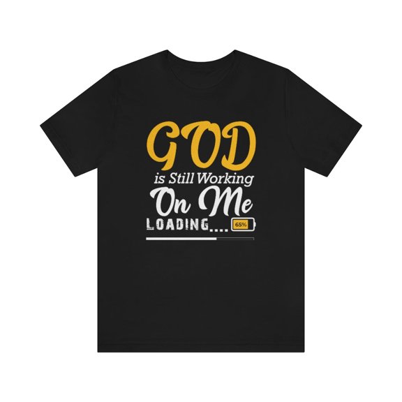 'Lax Apparels God Is Still Working On Me Faith-Based Motivational T-Shirt, Unisex, Black Graphic Tee, 3XL