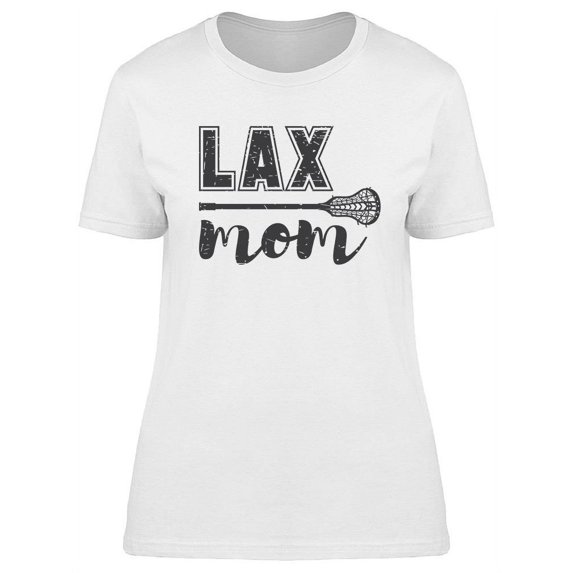 Lax Mom Lacrosse T-Shirt Women -Image by Shutterstock, Female Large