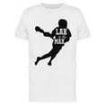 thumbnail image 1 of Lax To The Max Quote T-Shirt Men -Image by Shutterstock, Male XX-Large, 1 of 2